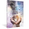 The False Healer - How Everything Started